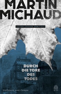 Durch die Tore des Todes - Martin Michaud - E-Book