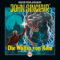 John Sinclair, Folge 187: Die Wölfin von Rom - Jason Dark - Hörbuch