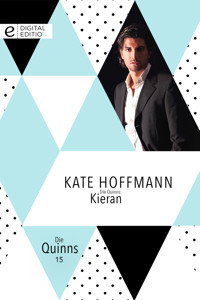 Die Quinns: Kieran - Kate Hoffmann - E-Book
