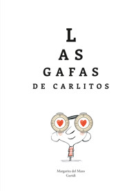 Las gafas de Carlitos - Margarita del Mazo - E-Book