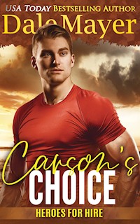 Carson’s Choice - Dale Mayer - E-Book