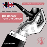 The Dancer from the Dance - A New Sherlock Holmes Mystery, Episode 30 (Unabridged) - Sir Arthur Conan Doyle - Hörbuch