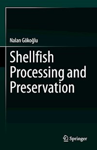Shellfish Processing and Preservation - Nalan Gökoğlu - E-Book