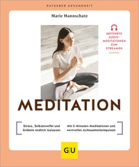 Meditation - Marie Mannschatz - E-Book