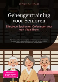 Geheugentraining voor Senioren - Cupido A.I. Saage - E-Book