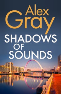 Shadows of Sounds - Alex Gray - E-Book