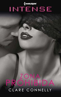 Zona prohibida - Clare Connelly - E-Book
