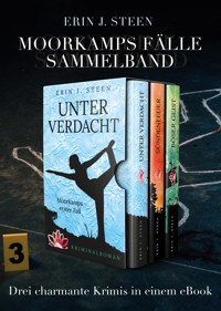 Moorkamps Fälle Sammelband - Erin J. Steen - E-Book