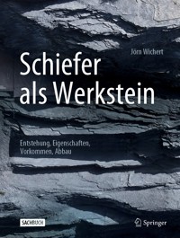 Schiefer als Werkstein - Jörn Wichert - E-Book