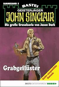 John Sinclair - Sammelband 5 - Jason Dark - E-Book