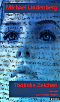 Tödliche Zeichen - Michael Lindenberg - E-Book