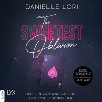 The Sweetest Oblivion - Made-Reihe, Teil 1 (Ungekürzt) - Danielle Lori - Hörbuch