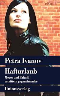 Hafturlaub - Petra Ivanov - E-Book
