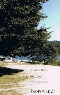 Minka - Manfred Blunk - E-Book