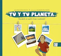 Tú y tu planeta - Juan Barrachina Sancho - E-Book