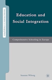 Education and Social Integration - S. Wiborg - E-Book