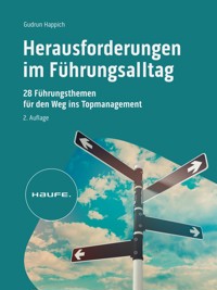 Herausforderungen im Führungsalltag - Gudrun Happich - E-Book