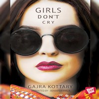 Girls dont cry - Gajra Kottary - Hörbuch