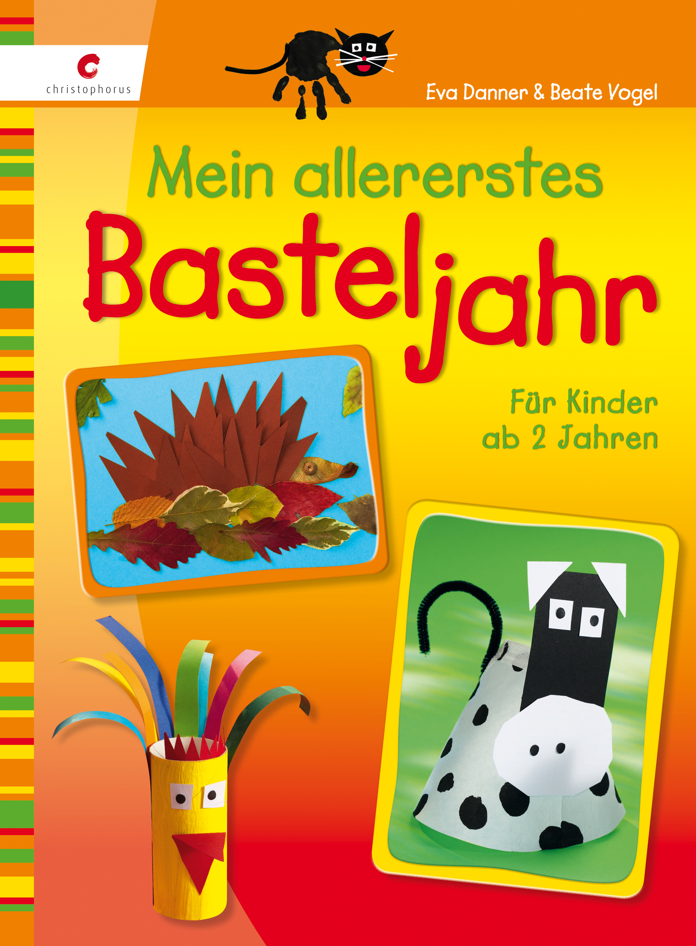Mein allererstes Basteljahr - Eva Danner - E-Book