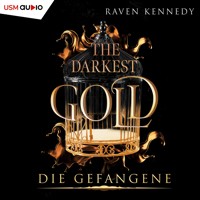 The Darkest Gold 1 - Raven Kennedy - Hörbuch