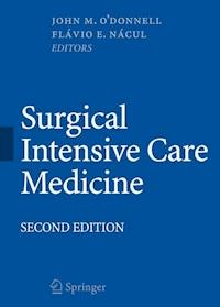 Surgical Intensive Care Medicine -  - E-Book