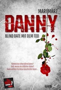 DANNY - Mari März - E-Book