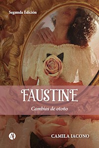 FAUSTINE - Camila Iacono - E-Book