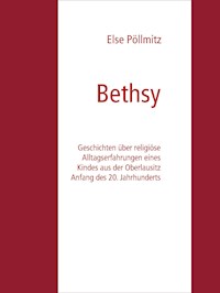Bethsy - Else Pöllmitz - E-Book
