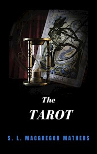 The Tarot - S. L. - E-Book