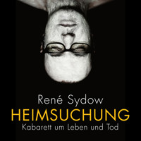 Heimsuchung - René Sydow - Hörbuch