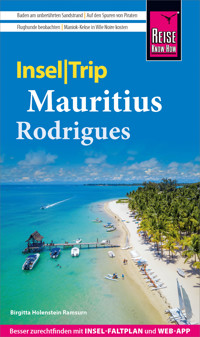 Reise Know-How InselTrip Mauritius und Rodrigues - Birgitta Holenstein Ramsurn - E-Book