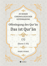 Offenlegung des Qur’ān - HAKKI YILMAZ - E-Book
