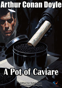 A Pot of Caviare - Arthur Conan Doyle - E-Book