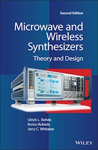 Microwave and Wireless Synthesizers - Ulrich L. Rohde - E-Book