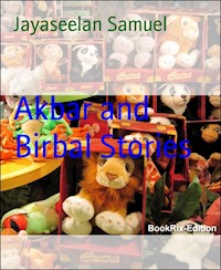 Akbar and  Birbal Stories - Jayaseelan Samuel - E-Book