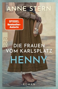 Die Frauen vom Karlsplatz: Henny - Anne Stern - E-Book