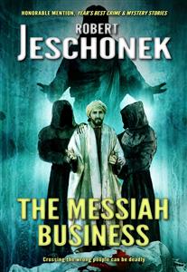 The Messiah Business - Robert Jeschonek - E-Book