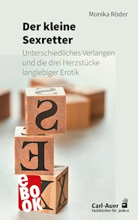 Der kleine Sexretter - Monika Röder - E-Book