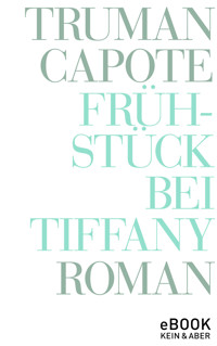Frühstück bei Tiffany - Truman Capote - E-Book