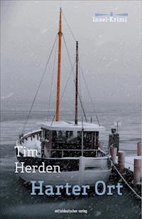 Harter Ort - Tim Herden - E-Book