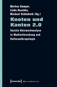 Knoten und Kanten 2.0 - - E-Book