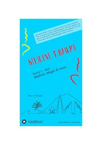 K(L)EINE T.RÄUME - Band 3 aus dem speziellen Genre der Medizinischen Belletristik - Ben A. Deyval - E-Book