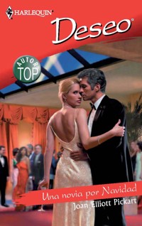 Una novia por navidad - Joan Elliott Pickart - E-Book