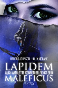Lapidem Maleficus - Harper Johnson - E-Book