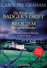 Die Rätsel von Badger's Drift/Requiem für einen Mörder - Caroline Graham - E-Book
