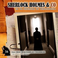Sherlock Holmes & Co, Folge 16: Das Erbe der Familie Chambois - Edgar Allan Poe - Hörbuch