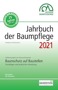 Jahrbuch der Baumpflege 2021 -  - E-Book