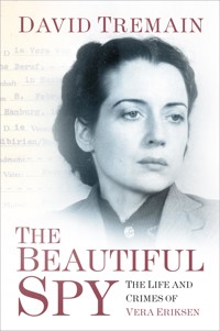 The Beautiful Spy - David Tremain - E-Book