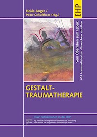 Gestalt-Traumatherapie -  - E-Book