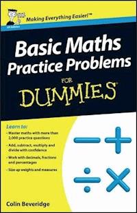 Basic Maths Practice Problems For Dummies, UK Edition - Colin Beveridge - E-Book